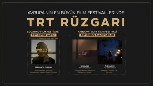 “Locarno” ve “Karlovy Vary” Film Festivallerinde TRT Rüzgarı