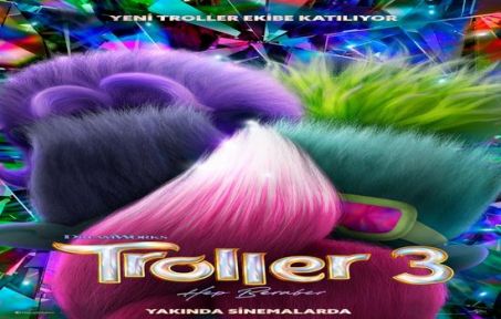 'TROLLER 3 HEP BERABER'den dublajlı fragman!